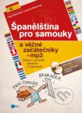 Španělština pro samouky a věčné začátečníky - Ludmila Mlýnková, Olga Macíková