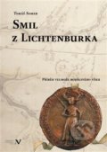 Smil z Lichtenburka - Tomáš Somer