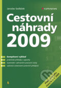 Cestovní náhrady 2009 - Jaroslav Sedláček