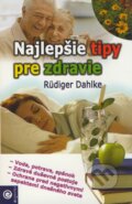 Najlepšie tipy pre zdravie - Rüdiger Dahlke