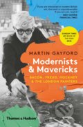 Modernists and Mavericks - Martin Gayford