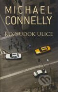 Rozsudok ulice - Michael Connelly