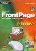 Microsoft FrontPage pro verze 2002 a 2000 - Pavel Pastyřík
