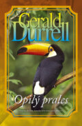 Opilý prales - Gerald Durrell