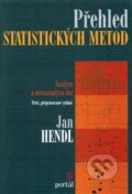 Přehled statistických metod zpracování dát - Jan Hendl