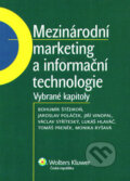 Mezinárodní marketing a informační technologie - Bohumír Štědroň, Jaroslav Poláček, Jiří Vinopal