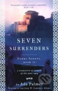Seven Surrenders (Terra Ignota 2) - Ada Palmer