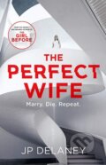 The Perfect Wife - JP Delaney