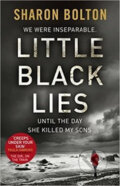 Little Black Lies - Sharon J. Bolton