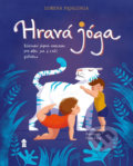 Hravá jóga - Lorena Pajalunga, Anna Lang (ilustrátor)