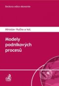 Modely podnikových procesů - Miroslav Hučka