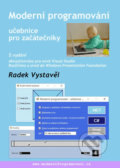 Moderní programování - Učebnice pro začátečníky - Radek Vystavěl