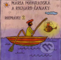 Rozprávky 2 (CD) - Mária Podhradská, Richard Čanaky