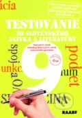 Testovanie 9 zo slovenského jazyka a literatúry - Katarína Hincová, Tatiana Kočišová, Mária Nogová
