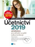 Účetnictví 2019, učebnice pro SŠ a VOŠ - Jitka Mrkosová