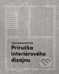 Príručka interiérového dizajnu - Frida Ramstedt
