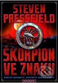 Škorpion ve znaku - Steven Pressfield