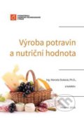 Výroba potravin a nutriční hodnota - Marcela Sluková