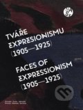 Tváře expresionismu (1905-1925) - Adriana Primusová