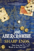 Sharp Ends - Joe Abercrombie