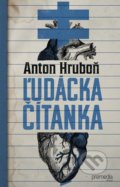 Ľudácka čítanka - Anton Hruboň