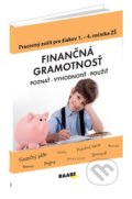 Finančná gramotnosť – pracovný zošit pre žiakov 1. – 4. ročníka ZŠ - Mária Kubovičová