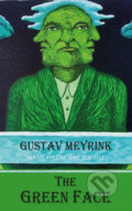 The Green Face - Gustav Meyrink