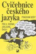 Cvičebnice českého jazyka pro 3. ročník ZŠ - Jiřina Polanská