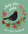 Malý atlas ptáků - Ewa Pawlak, Pawel Pawlak