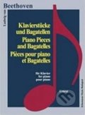 Klavierstücke und Bagatellen / Piano Pieces and Bagatelles - Ludwig van Beethoven