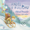 Anděl v kulichu - Otfried Preussler, Sofie Helfert (ilustrácie)
