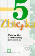 Zbierka úloh z matematiky pre 5. ročník ZŠ - Zuzana Valášková