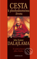 Cesta k plnohodnotnému životu - Dalajláma, Jeffrey Hopkins (editor)