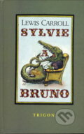 Sylvie a Bruno - Lewis Carroll
