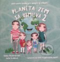 Planéta Zem sa usmieva 2 - Danka Moderdovská, Sofia Siváková (Ilustrácie)