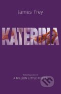 Katerina - James Frey