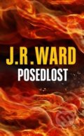 Posedlost - J.R. Ward