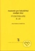 Anatomie pro bakalářský studijní obor Fyzioterapie II. díl - Rudolf Linc, Alena Doubková
