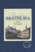 Bratislava a okolie - kolektiv autorov