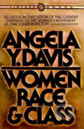 Women, Race &amp; Class - Angela Y. Davis