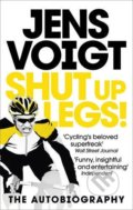 Shut Up Legs! - Jens Voigt