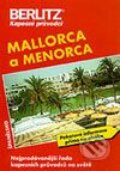 Mallorca a Menorca - kapesní průvodce - Kolektiv autorů