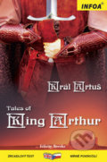 Tales of King Arthur / Král Artuš - Kolektiv autorů