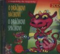 O dráčikovi Háčikovi, O dráčikovi Spáčikovi (2 CD) - Peter Rašev