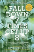 Fall Down 7 Times Get Up 8 - Naoki Higashida