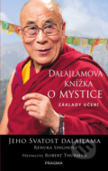 Dalajlamova knížka o mystice - Dalajláma, Renuka Singh