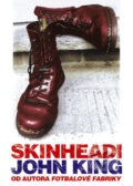 Skinheadi - John King