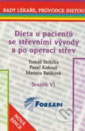 Dieta u pacientů se střevními vývody a po operaci střev - Tomáš Skřička, Pavel Kohout, Marieta Balíková