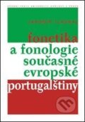 Fonetika a fonologie současné evropské portugalštiny - Jaromír Tláskal