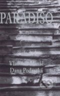 Paradiso - Dana Podracká, Vladimír Mináč